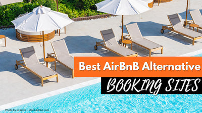 13+ Best Airbnb Alternatives Websites to Spice Up Your Travel