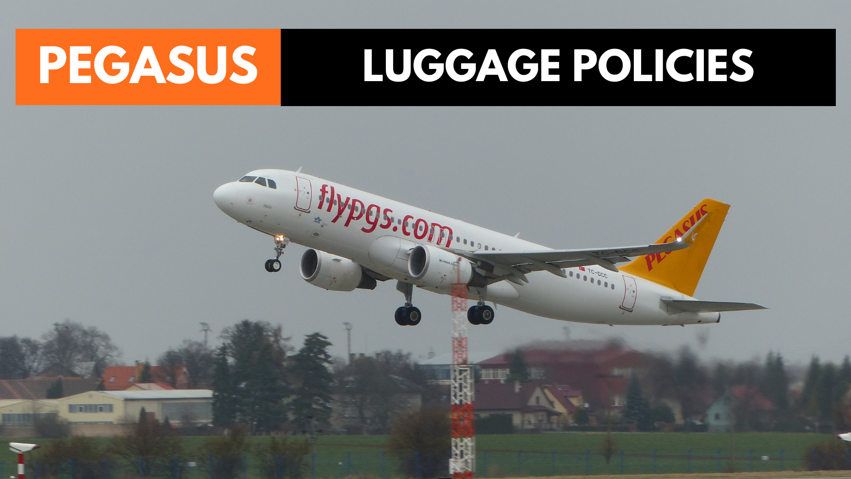 Pegasus Airlines Baggage Allowance Guide | CABINZERO