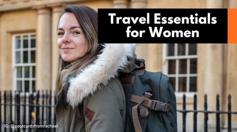 68 Travel Essentials for Women (Based on 10+ Years of Travel)