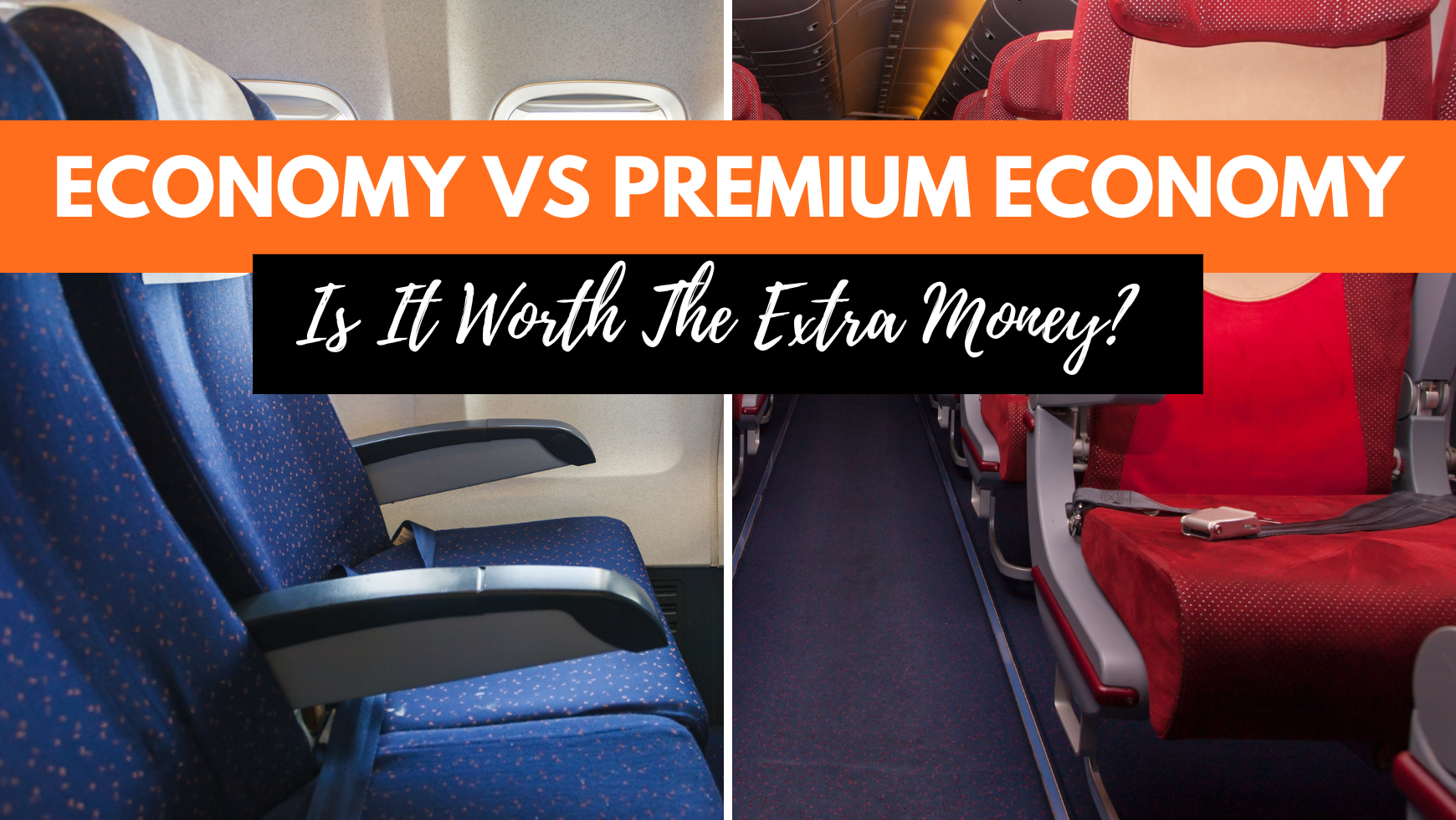 Economy Vs Premium Economy Seat What Make Them Different CABINZERO