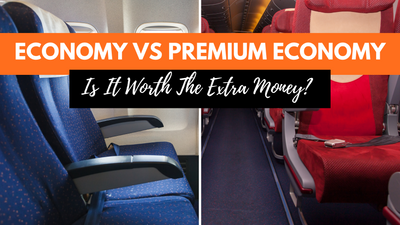 Economy Vs Premium Economy Seat: What Are The Differences Between Them