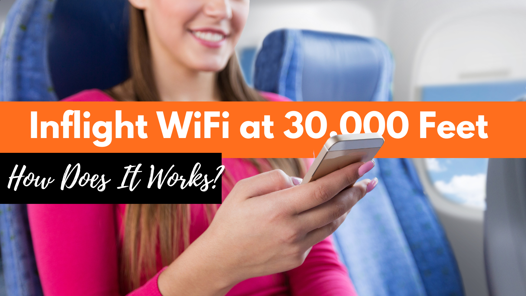 What Is Inflight Wifi Understand How It Works To Stay Connected
