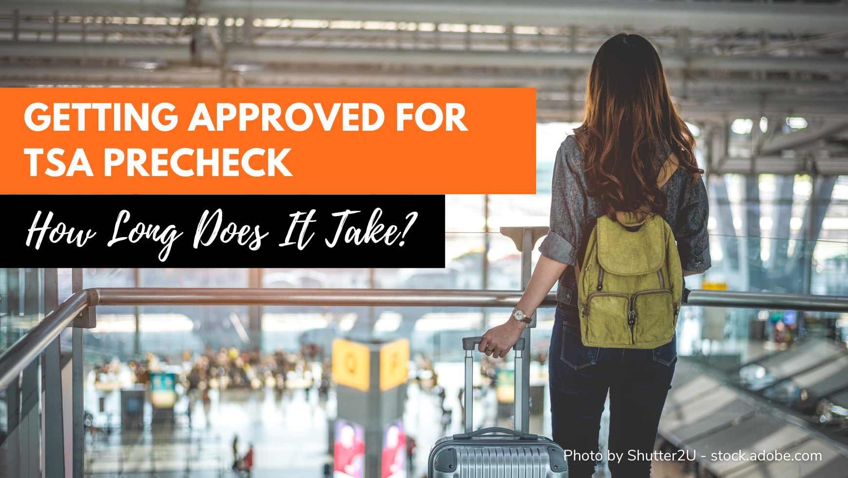How Long Does Tsa Precheck Take A Complete Guide For Travellers