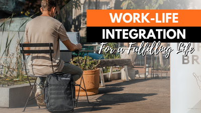 Work-Life Integration: Finding Harmony in Modern Living