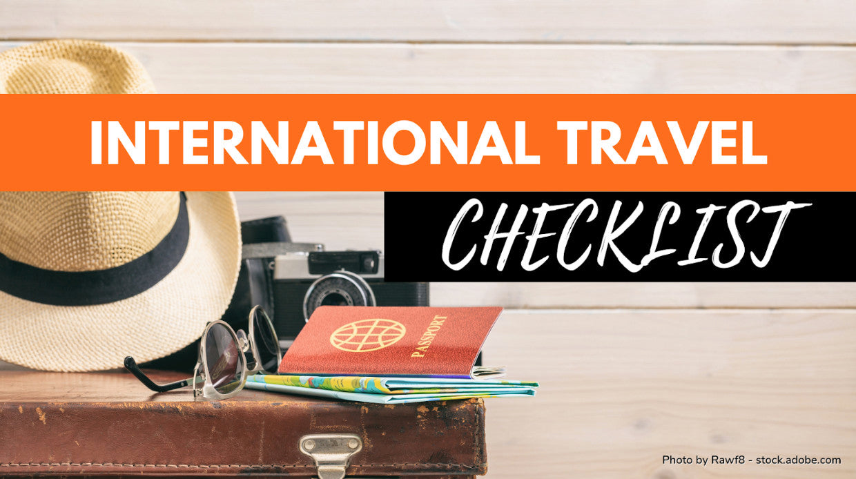 International Travel Checklist: What To Bring For Your Trips – CABINZERO