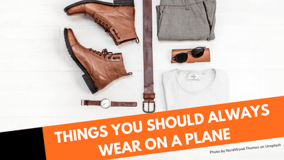 Travelling Tips: Things You Should Always Wear On A Plane for Maximum Comfort
