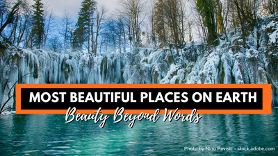 21+ Most Beautiful Places In The World – Prettiest Places In The World To Visit