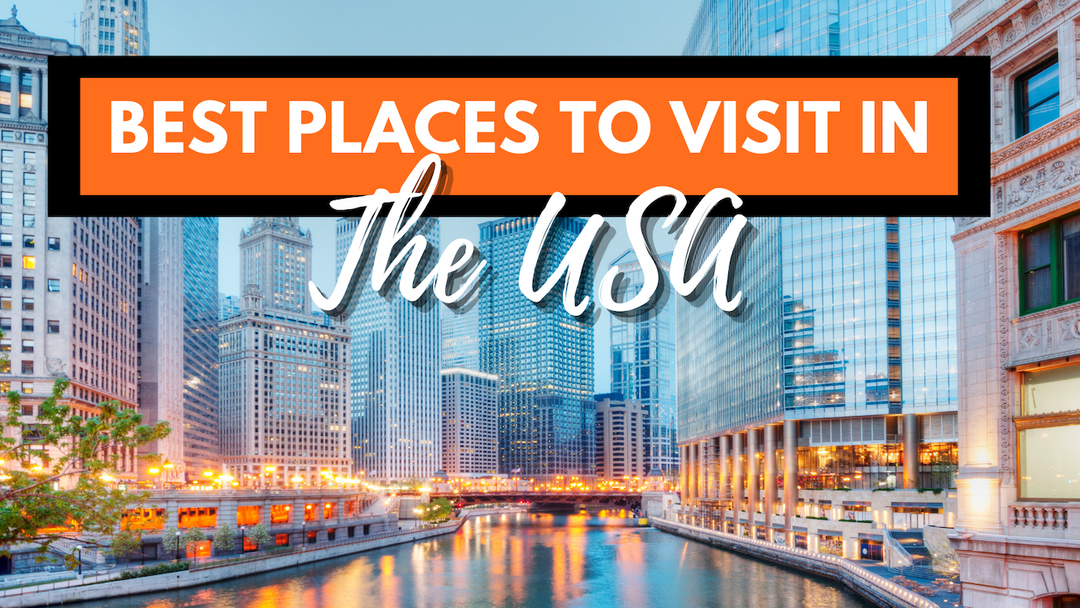 32 Best Places to Visit in USA: Your Essential Travel Bucket List