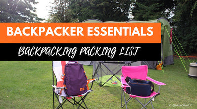 Backpackers Essentials: The Ultimate Backpacking Packing List