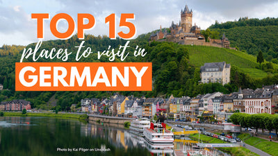 Best Places To Visit In Germany - Top Things To See In Germany