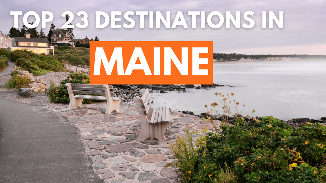 23 Best Places to Visit in Maine (2025 Travel Guide)