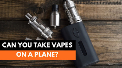 Can You Take Vape on a Plane: Airplane Rules & Regulations