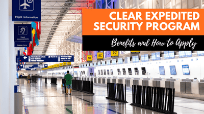 Clear Expedited Security Program: Enhance Your Travelling Experience