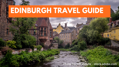 Travelling to Edinburgh: Edinburgh Tourism Overview