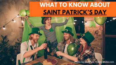 Saint Patrick’s Day – The Most Famous Holiday in Ireland