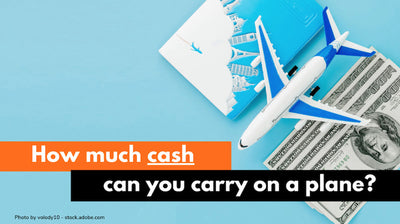 Cash limit on flights: How much cash can you carry on a plane?