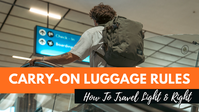 The ABCs Of Carry On Luggage Rules: Master The Art Of Carry-on Packing