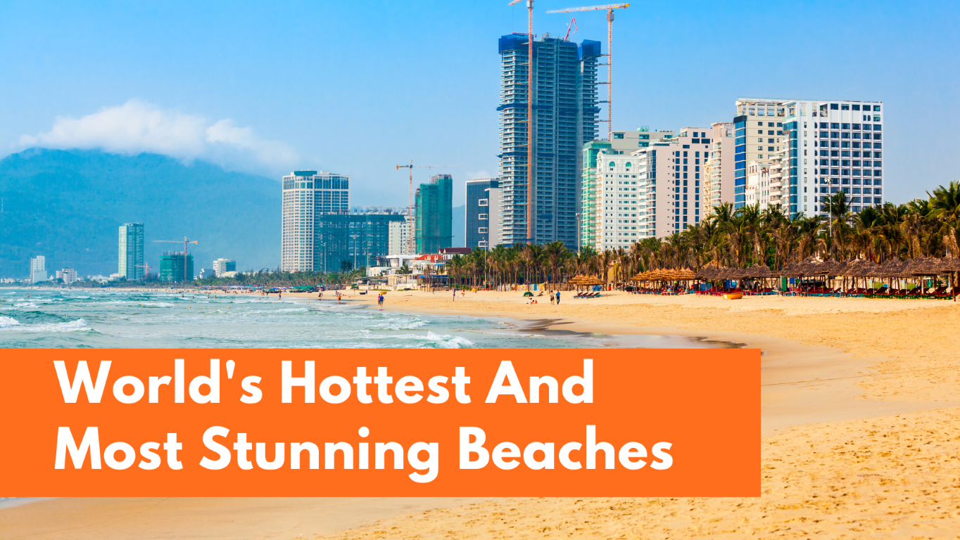 15 Hottest Beaches in the World - Visit these hot beaches for a memora ...