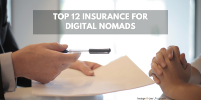 12 Travel Insurance For Digital Nomads - Useful Definitions And Benefits