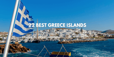 Most Beautiful Greek Islands - The Best Greece Islands To Visit