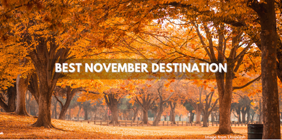 Best places to visit in November - Best Destination for Winter