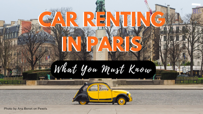 13 Things To Know Before Renting A Car In Paris