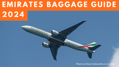 Emirates - 2024 Updated Guide - Cabin Bag, Checked Baggage Allowance and Fees