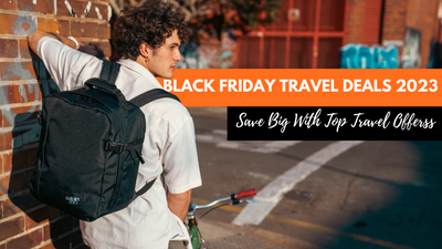 Best Black Friday Travel Deals In 2023 You Don’t Want To Miss