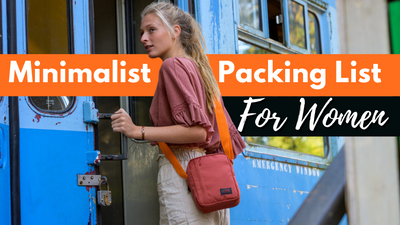 A Comprehensive Minimal Packing List For Females