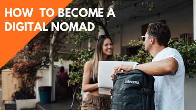 How to Become a Digital Nomad - Digital Nomad Guide