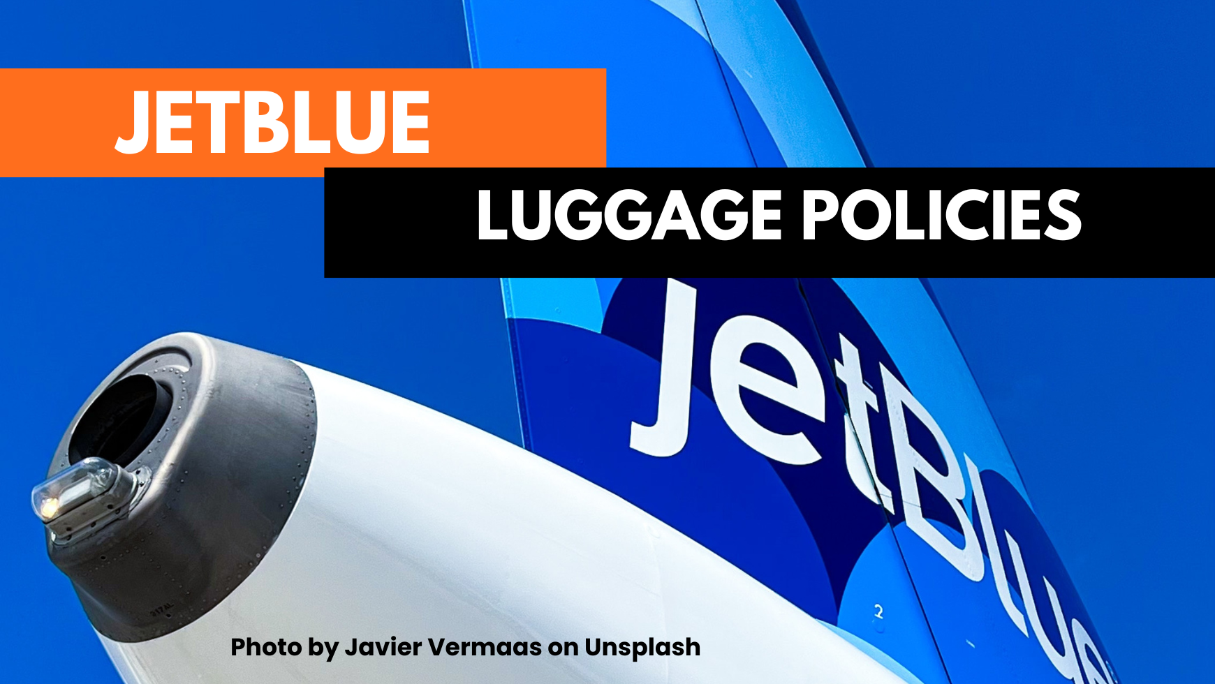 Jetblue Baggage Fees 2026: Carry-on & Checked