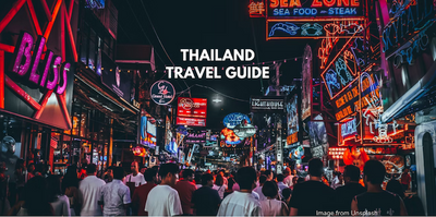 Travel to Thailand Now - Thailand Travel Guide 2022